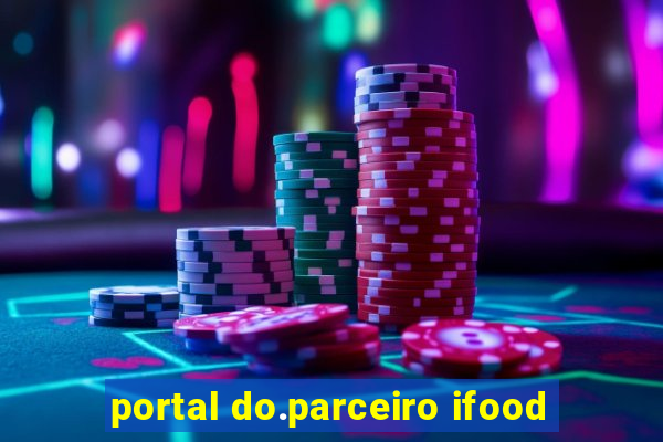 portal do.parceiro ifood